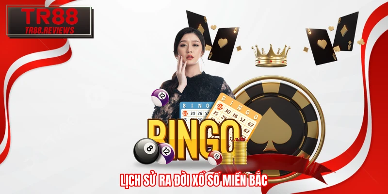 Lịch sử ra đời xổ số miền Bắc