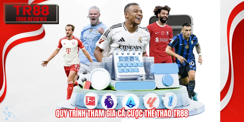 Quy trình tham gia cá cược thể thao TR88